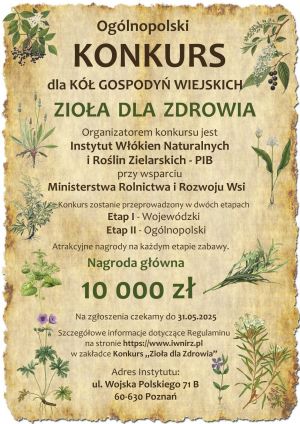 Konkurs „Zioła dla Zdrowia” pod patronatem Ministra Rolnictwa i Rozwoju Wsi - plakat-1